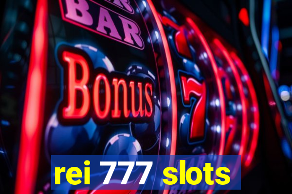 rei 777 slots